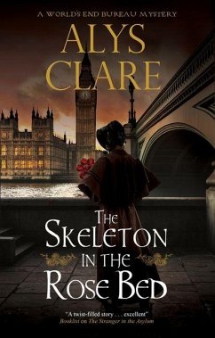 The Skeleton in the Rose Bed - Clare, Alys The Skeleton in the Rose Bed - Clare, Alys