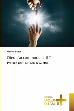 Cover Dieu s'accommode-t-il ?