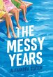 The Messy Years - Bild 1