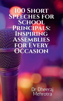 Cover 100 Short Speeches for School Principals