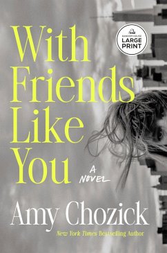 With Friends Like You - Chozick, Amy