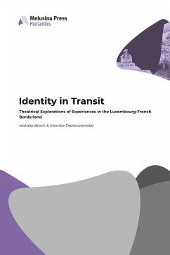 Identity in Transit - Bloch, Natalie; Dobrowlanska, Monika Identity in Transit - Bloch, Natalie; Dobrowlanska, Monika