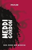Meddi Gordon - Der Zorn der Medusa