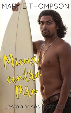Mieux contre Pire - Thompson, Mary E