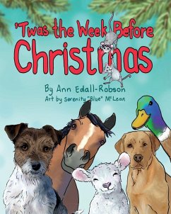 'Twas the Week Before Christmas - Edall-Robson, Ann