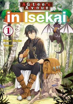 Cover A Gatherer's Adventure in Isekai, Vol 1