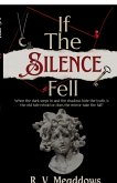 If The Silence Fell