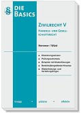 Die Basics Zivilrecht V Handels- und Gesellschaftsrecht