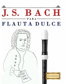 J. S. Bach para Flauta Dulce