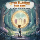 Future Billionaires For Kids