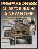 Preparedness Guide To Building A New Home