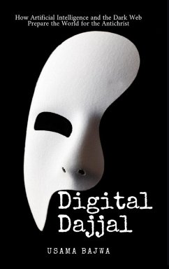 Digital Dajjal - Bajwa, Usama Digital Dajjal - Bajwa, Usama