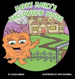 Happy Hairy's Halloween House - Barnes, Calieb Happy Hairy's Halloween House - Barnes, Calieb