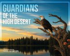 Guardians of the High Desert