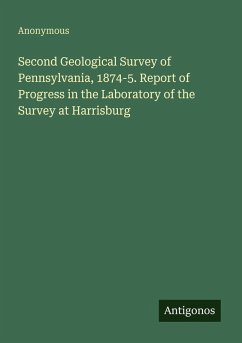 Cover Second Geological Survey of Pennsylvania, 1874-5. Report of Progress in the Laboratory of the Survey at Harrisburg