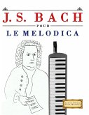 J. S. Bach pour le Melodica
