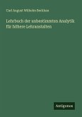 Lehrbuch der unbestimmten Analytik für höhere Lehranstalten