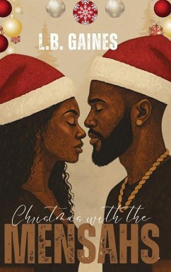 Christmas With The Mensahs - Gaines, L. B.