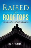 Raised on Rooftops