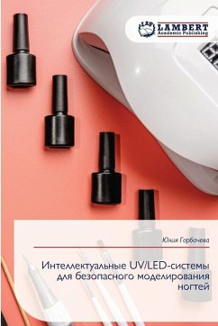 Cover Intellektual'nye UV/LED-sistemy dlq bezopasnogo modelirowaniq nogtej
