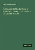 Some Account of the Territory or Dominion of Farney: in the Province and Earldom of Vister
