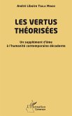 Les vertus théorisées