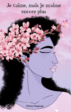 Cover Je t'aime, mais je m'aime encore plus