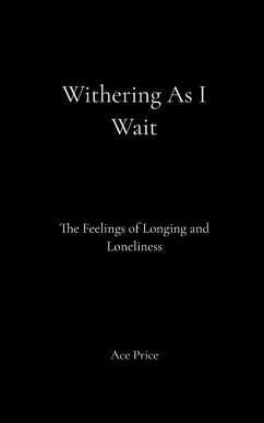 Withering As I Wait - Price, Ace Withering As I Wait - Price, Ace