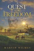 A Quest for Freedom