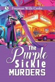 The Purple Sickle Murders