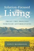 Solution-Focused Living
