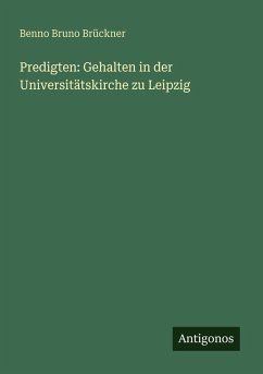 Cover Predigten: Gehalten in der Universitätskirche zu Leipzig