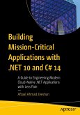 Building Mission-Critical Applications with .NET 10 and C# 14