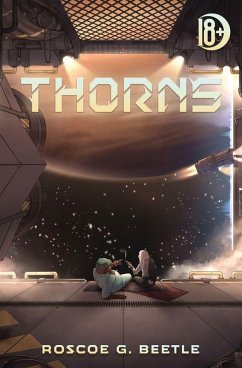 Thorns - Beetle, Roscoe G.