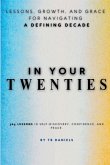 In Your Twenties