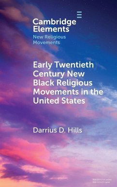 Cover Early Twentieth Century New Black Religious Movements in the United States