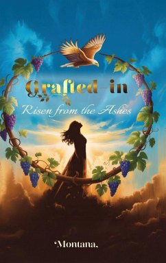 Grafted-In 'Risen from the Ashes' - Montana