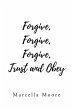 Forgive, Forgive, Forgive, Trust and... - Bild 1