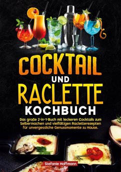 Cover Cocktail und Raclette Kochbuch