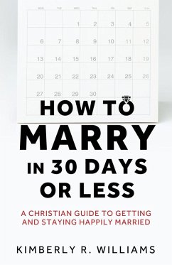 Cover How to Marry in 30 Days or Less