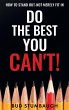 Do the Best You Can't! - Bild 1