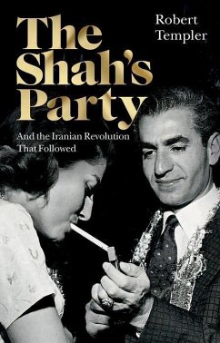 The Shah's Party - Templer, Robert