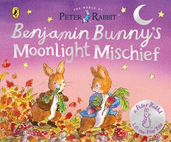 The World of Peter Rabbit: Benjamin Bunny's Moonlight Mischief - Potter, Beatrix The World of Peter Rabbit: Benjamin Bunny's Moonlight Mischief - Potter, Beatrix