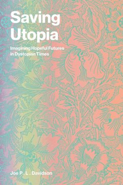 Saving Utopia - Davidson, Joe P. L.