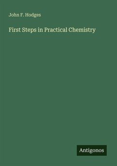 Cover First Steps in Practical Chemistry