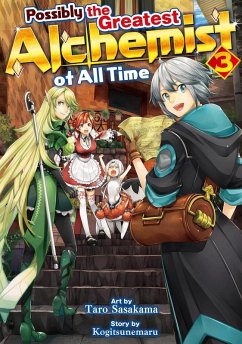 Cover Possibly the Greatest Alchemist of All Time, Vol 3