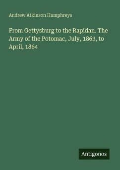 Cover From Gettysburg to the Rapidan. The Army of the Potomac, July, 1863, to April, 1864
