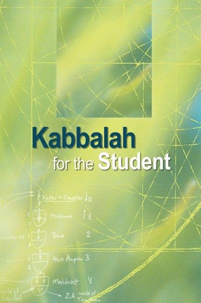 Kabbalah for the Student Kabbalah for the Student