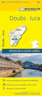 Doubs, Jura - Michelin Local Map 321 - Michelin Doubs, Jura - Michelin Local Map 321 - Michelin