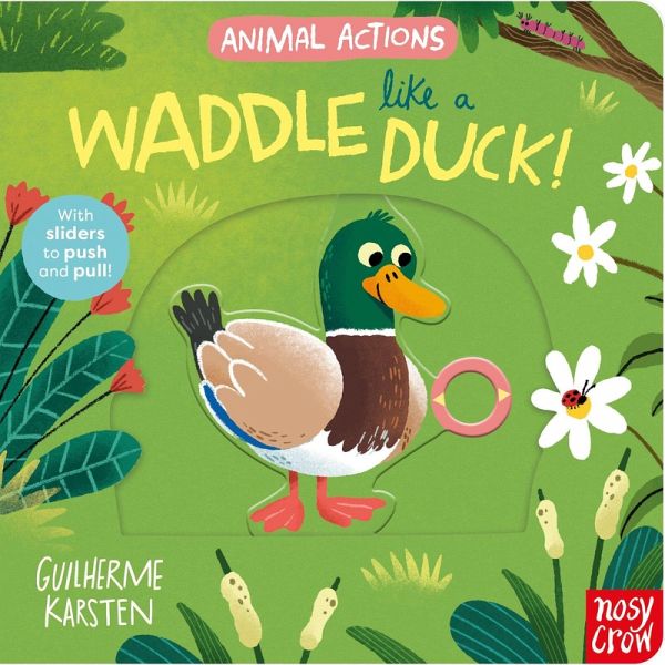 Animal Actions: Waddle Like a Duck Animal Actions: Waddle Like a Duck